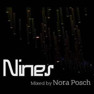 Nines Mixed By Nora Posch